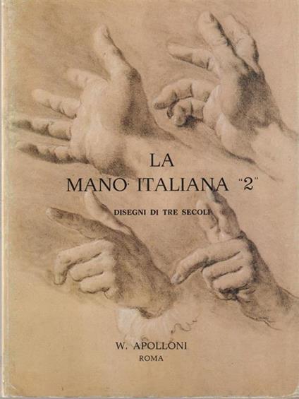 La mano italiana 2 - Giancarlo Sestieri - copertina
