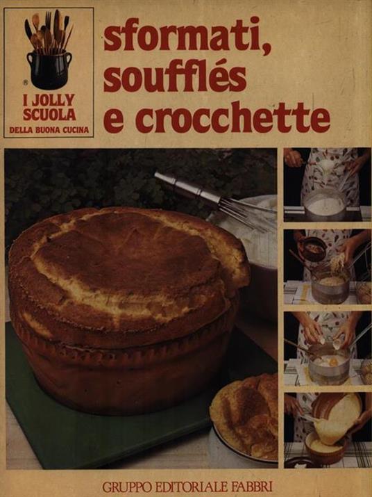   Sformati, soufflés e crocchette - copertina