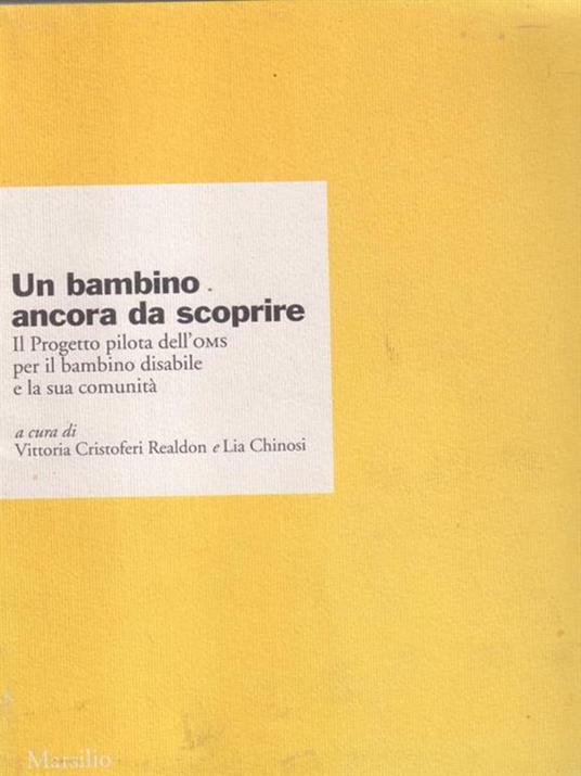 Un bambino ancora da scoprire - Vittoria Cristoferi Realdon - copertina