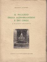 Il palazzo Aldobrandini e dei Chigi