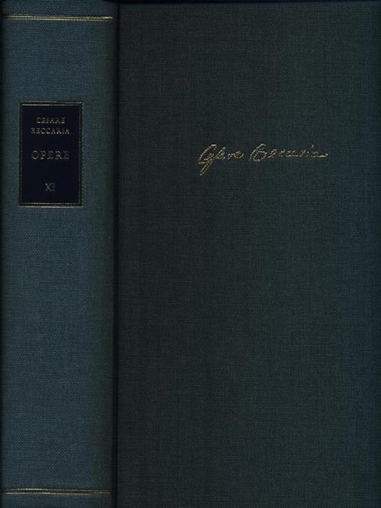 Edizione nazionale delle opere di Cesare Beccaria XI - Cesare Beccaria - copertina