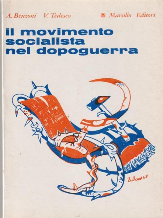 Il movimento socialista nel dopoguerra - Alberto Benzoni - copertina