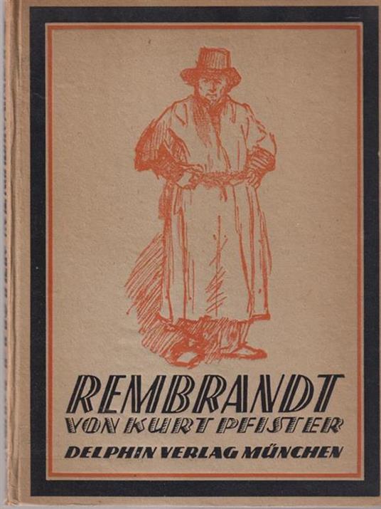   Rembrandt - Von Kurt Pfister - copertina
