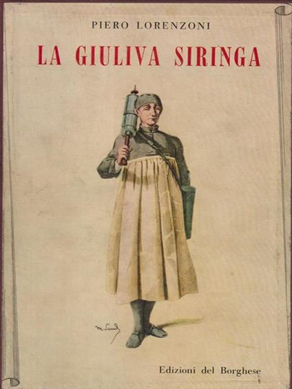La giuliva siringa - Piero Lorenzoni - copertina