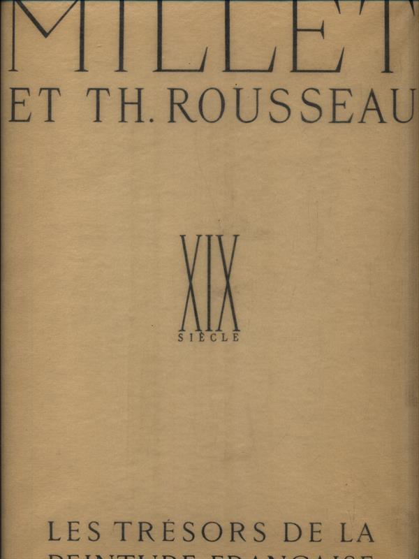   Millet et Th. Rousseau