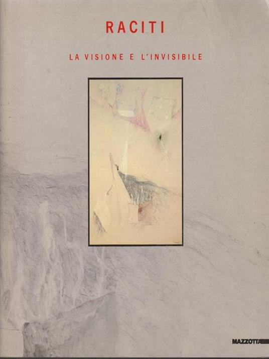   Raciti. La visione e l'invisibile - copertina