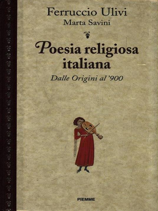   Poesia religiosa italiana. Dalle origini al '900 - Ferruccio Ulivi,Marta Savini - copertina