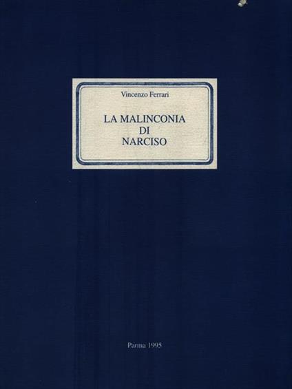La malinconia di Narciso - Vincenzo Ferrari - copertina