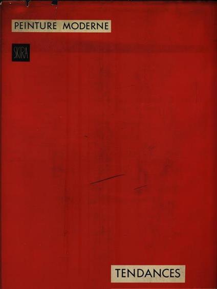   Peinture Moderne. Tendances Contemporaines - Nello Ponente - copertina