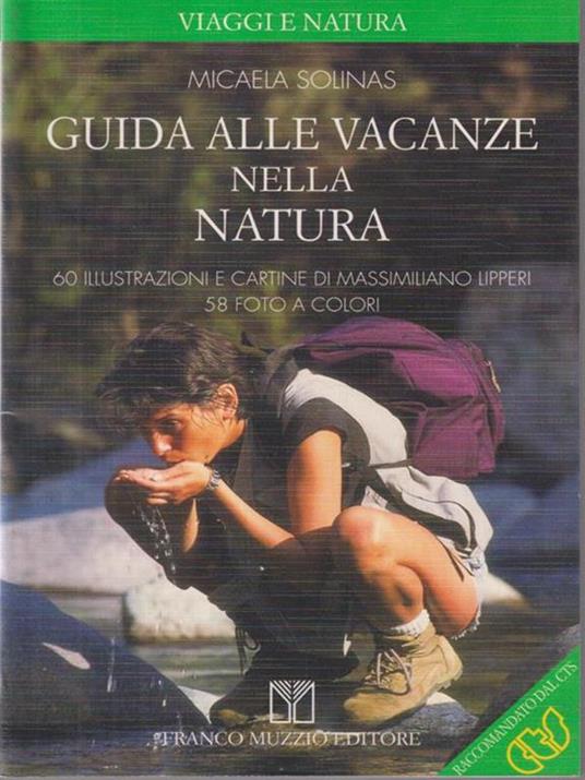   Guida alle vacanze nella natura - Micaela Solinas - copertina