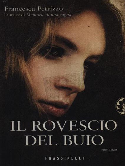 Il rovescio del buio - Francesca Petrizzo - copertina