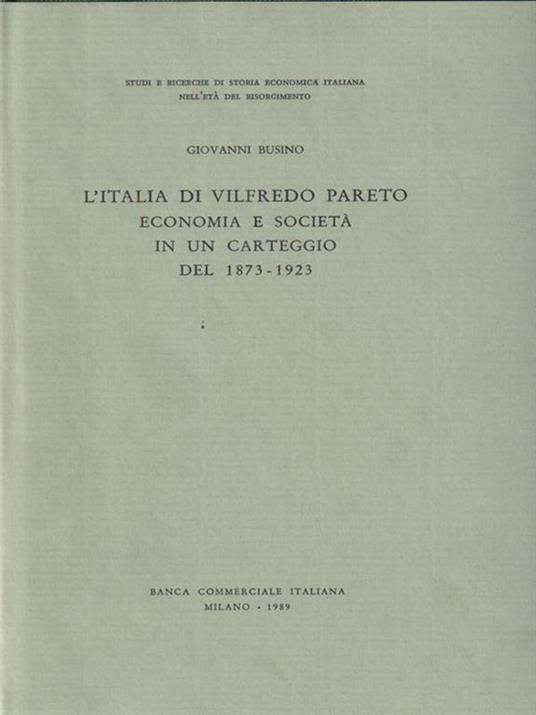 L' Italia di Vilfredo Pareto. Economia e società in un carteggio del 1873-1923 - Giovanni Busino - copertina