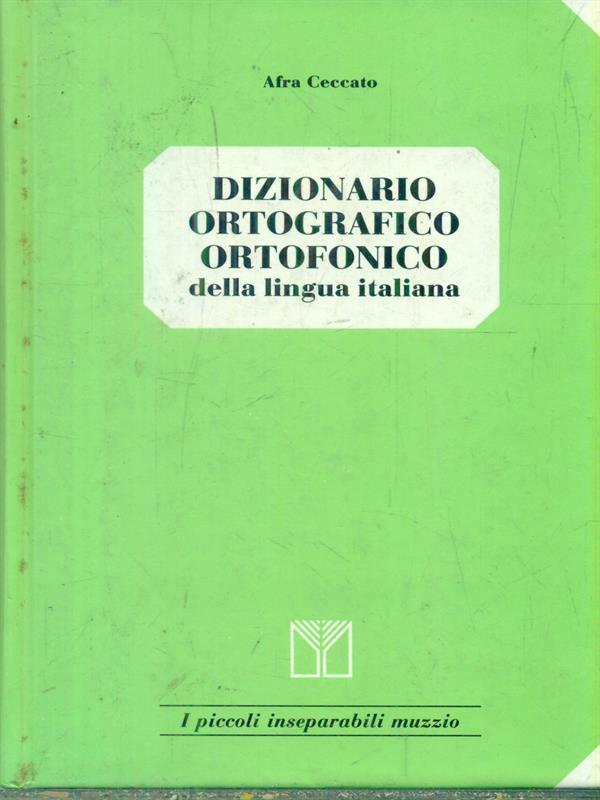   Dizionario ortografico ortofonico