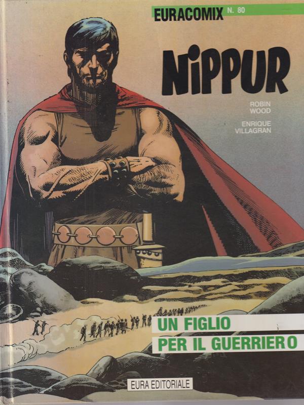   Nippur n. 80 Un figlio per il guerriero