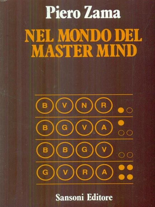   Nel mondo del Master Mind - Piero Zama - copertina