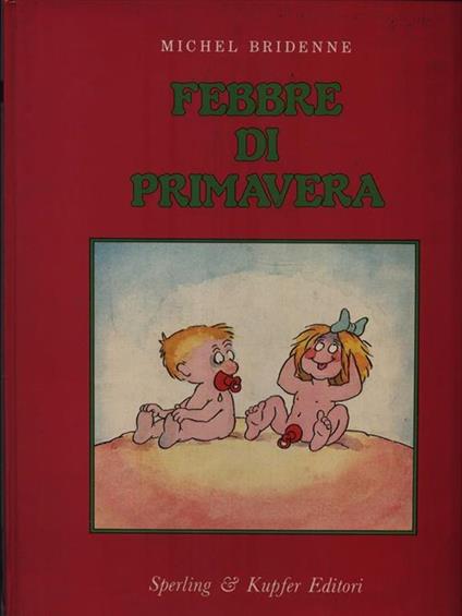   Febbre di primavera - Michel Bridenne - copertina