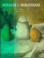   Morandi e Morandiani