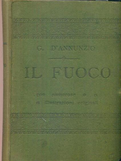 Il fuoco - Gabriele D'Annunzio - copertina