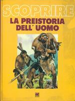 La  preistoria dell'uomo