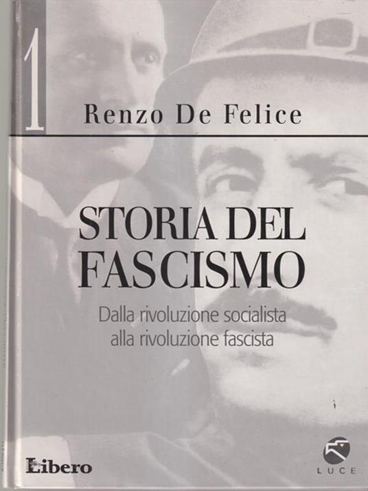 Storia del fascismo 5 voll - Renzo De Felice - Libro Usato - Arpeggio  Libero 