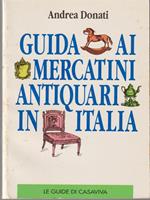   Guida ai mercatini antiquari in Italia