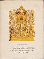 La farmacia degli incurabili e la maiolica napoletana del settecento