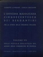 L' officina maiolicara cinquecentesca dei Bergantini