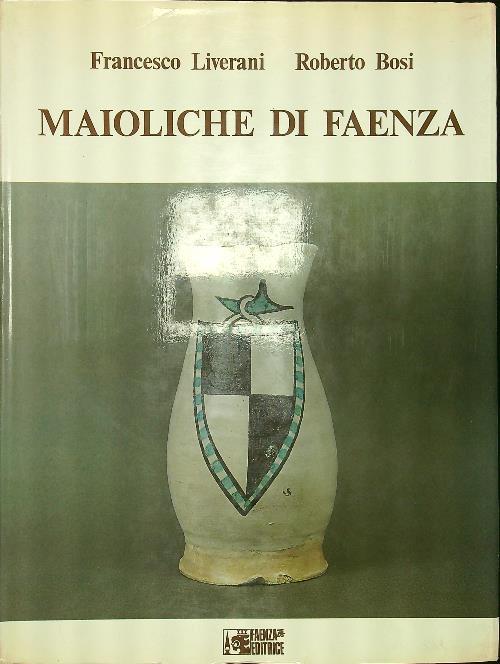 Maioliche di Faenza