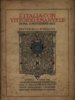 L' Italia con Vittorio Emanuele. Roma 11 Novembre 1925 - Numero unico