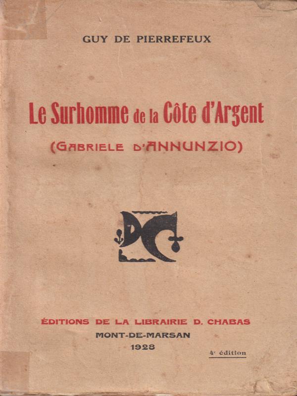 Le Surhomme de la Cote d'Argent