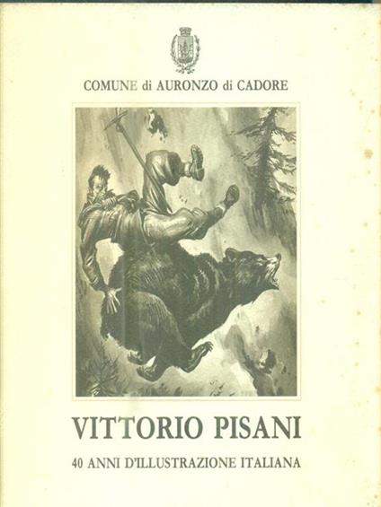   Vittorio Pisani 40 anni d'illustrazione italiana - copertina
