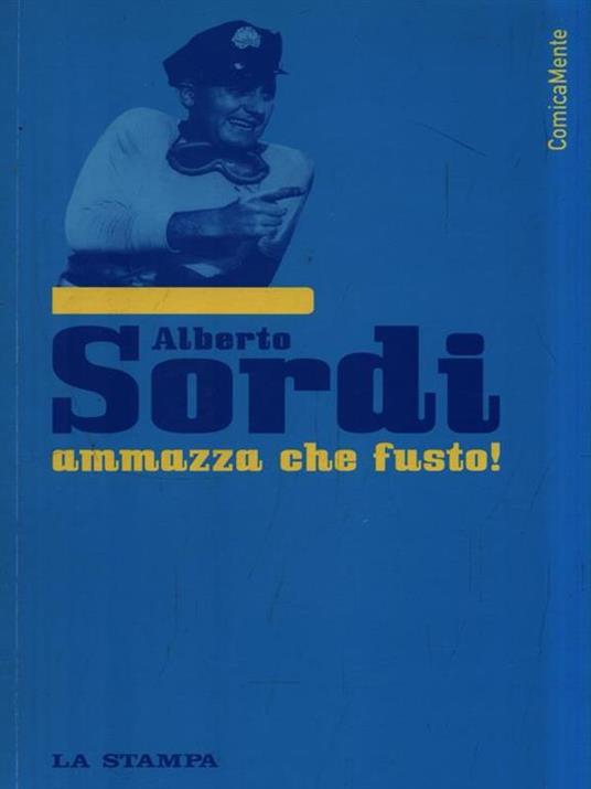 Ammazza che fusto! - Alberto Sordi - copertina