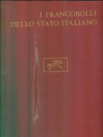 I francobolli dello stato italiano + vol. II aggiornamenti