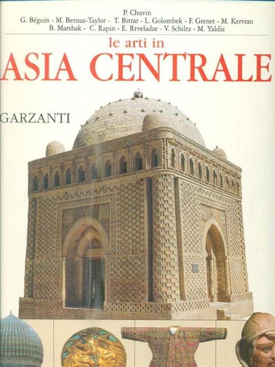 Le arti in Asia centrale - Pierre Chuvin - copertina
