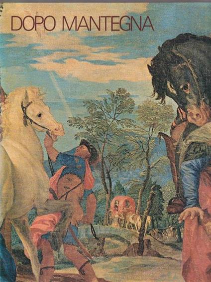 Dopo Mantegna - copertina