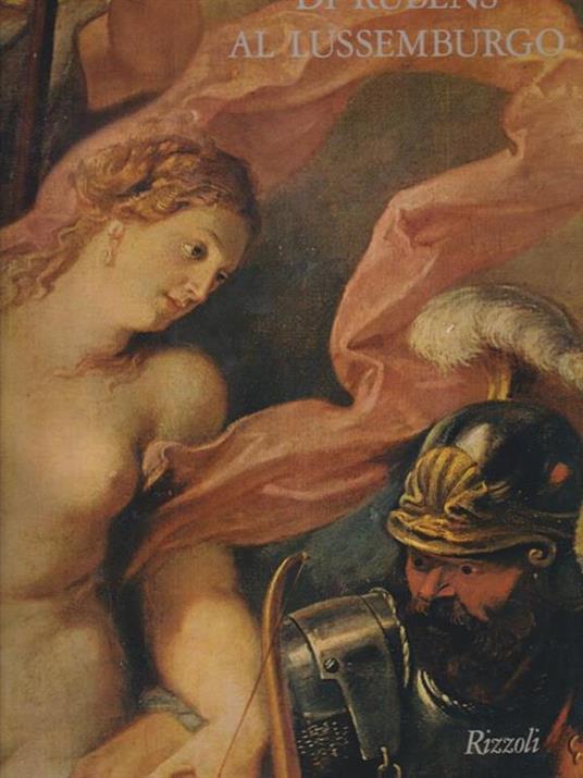 Le storie di Maria dè Medici di Rubens al Lussemburgo - Jacques Thuillier - copertina