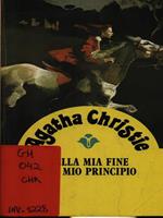 Nella mia fine è il mio principio