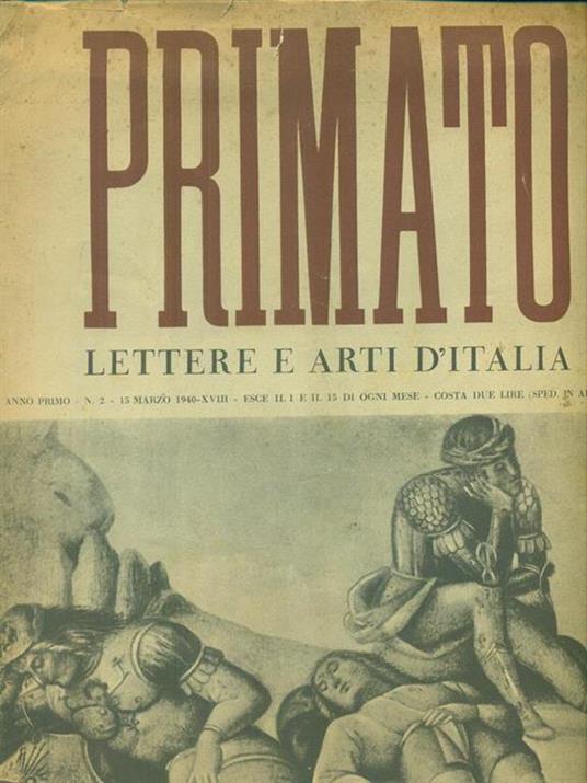 Primato Lettere e arti d'Italia Anno Primo n. 2. 15 Marzo 1940-XVIII - copertina