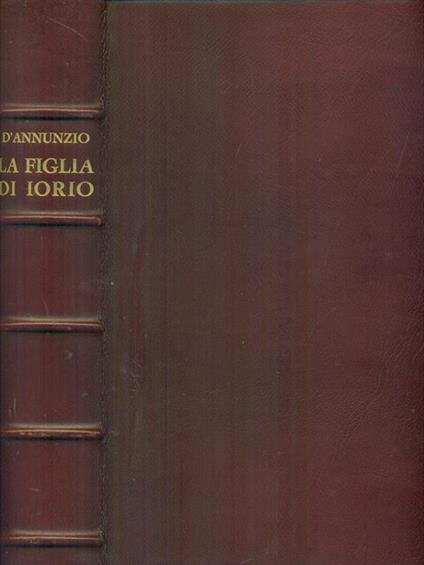 La figlia di Jorio - Gabriele D'Annunzio - copertina
