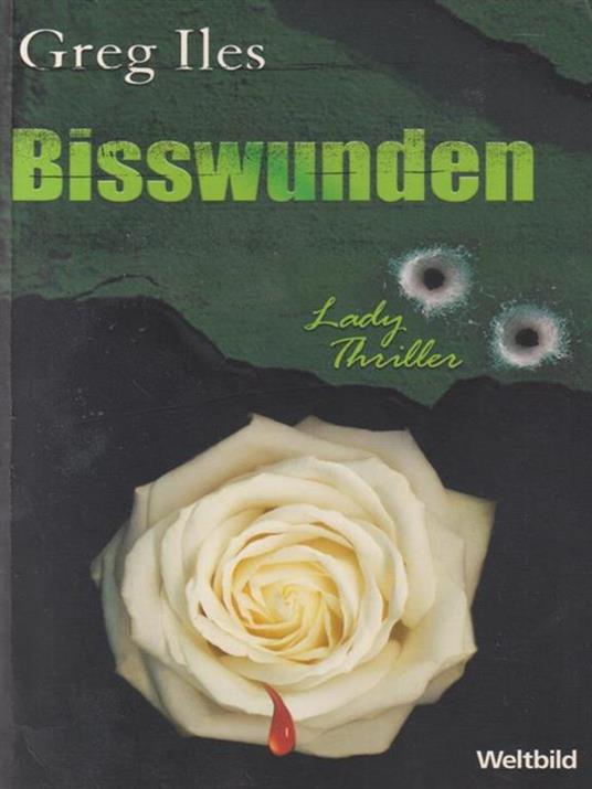 Bisswunden - Greg Iles - copertina