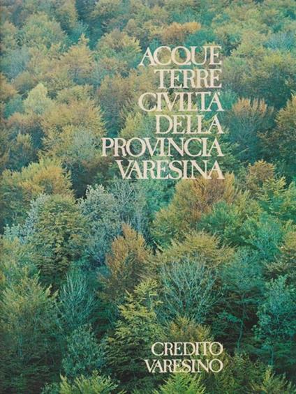 Acque terre civiltà della provincia Varesina - Silvano Colombo - copertina