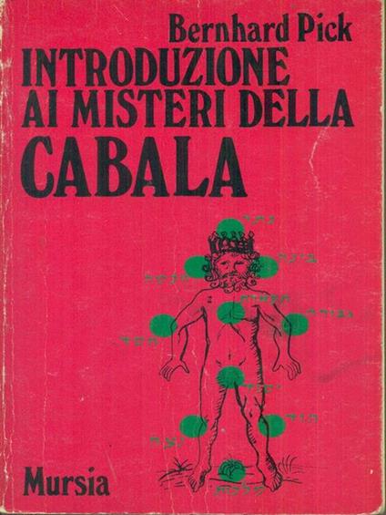 Introduzione ai misteri della Cabala - Bernhard Pick - copertina