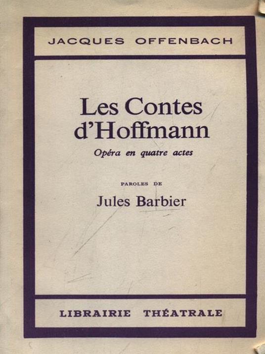 Les Contes d'Hoffmann - Jacques Offenbach - copertina