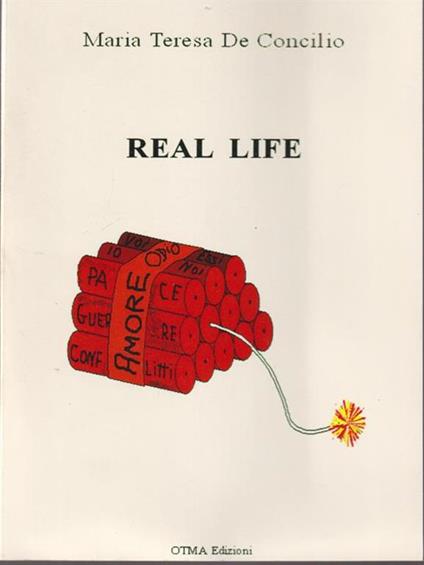 Real life - Maria Teresa De Concilio - copertina