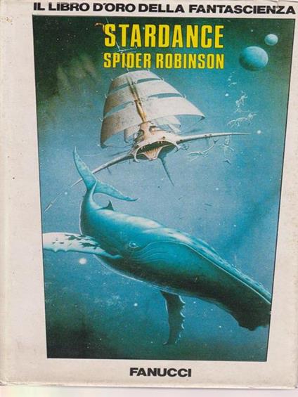   Stardance - Spider Robinson - copertina
