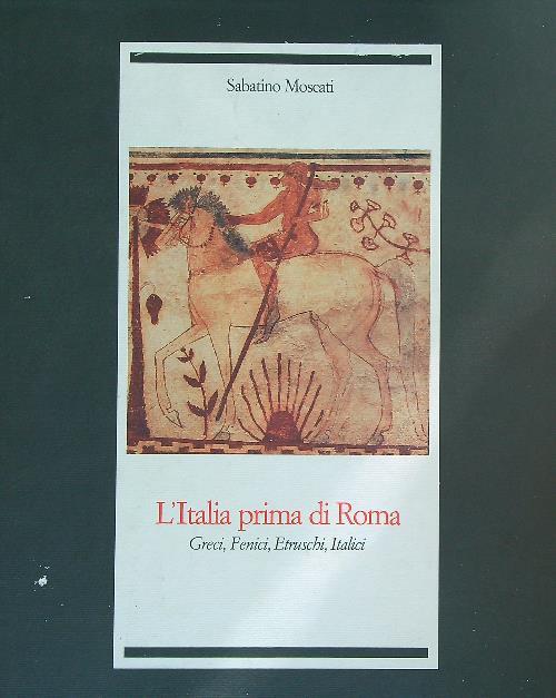 L' Italia prima di Roma