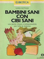 Bambini sani con cibi sani
