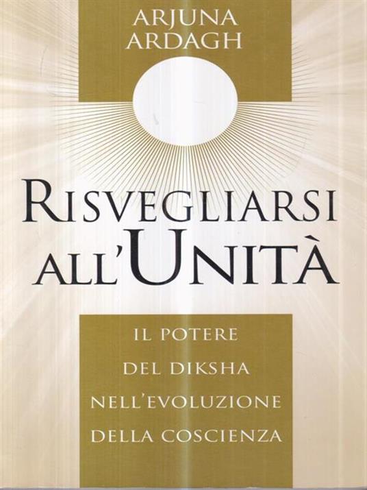   Risvegliarsi all'Unità - Arjuna Ardagh - copertina