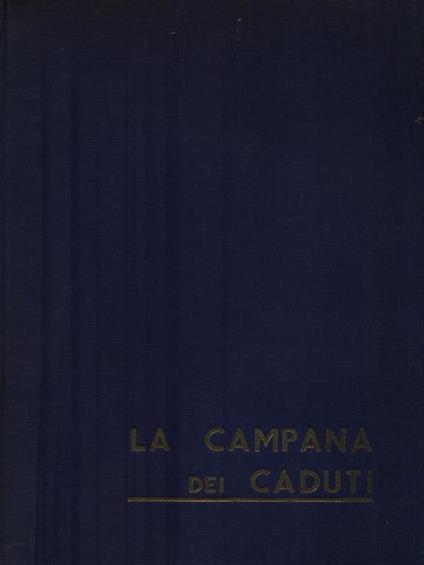 La campana dei caduti - Antonio Rossaro - copertina