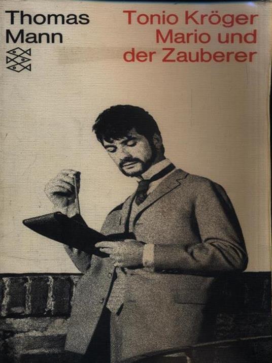   Tonio Kroger. Mario und der zauberer - Thomas Mann - copertina